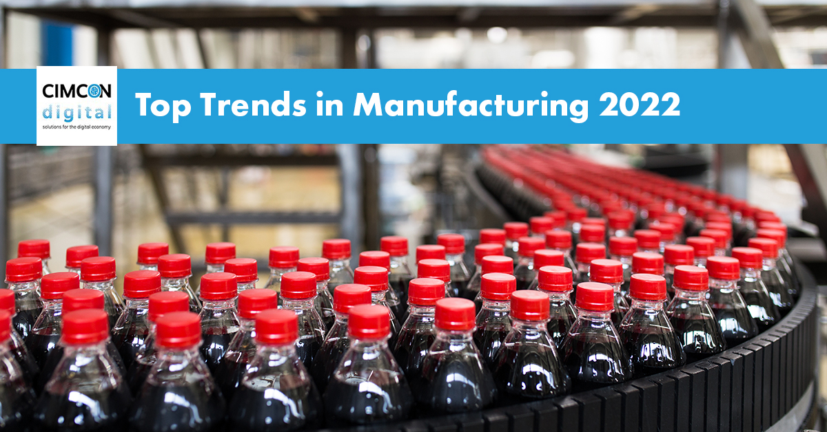 Aditya Top Trends in Manufacuring 2022